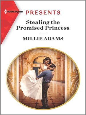 cover image of Stealing the Promised Princess--An Uplifting International Romance
